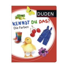 S. Fischer Verlag Duden Kennst Du das?: Die Farben Знаете ли вы это?: Цвета